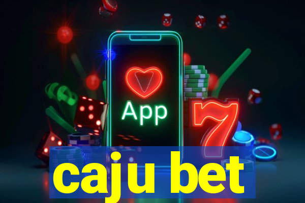 caju bet